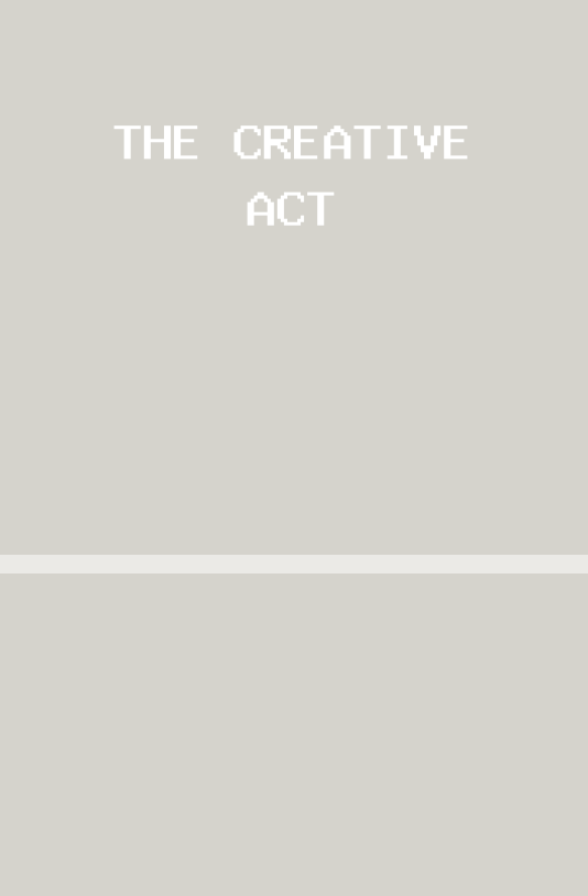 The Creative Act